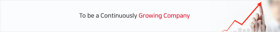 To be a Continuously Growing Company